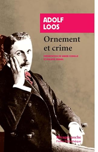 Beispielbild fr Ornement et crime et autres textes zum Verkauf von medimops