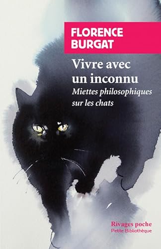 9782743636449: Vivre avec un inconnu: Miettes philosophiques sur le chat