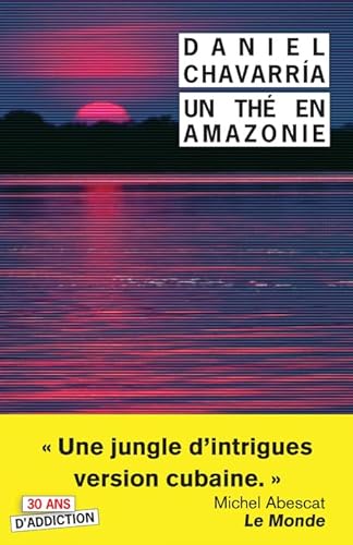 Stock image for Un th en Amazonie : Tant pis pour eux ! for sale by medimops