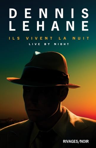 9782743638573: Ils vivent la nuit [ Live by night ] (French Edition)