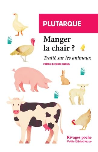 Beispielbild fr Manger la chair ? : Trait sur les animaux zum Verkauf von medimops