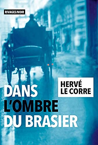 Beispielbild fr Dans l'ombre du brasier (French Edition) zum Verkauf von Better World Books