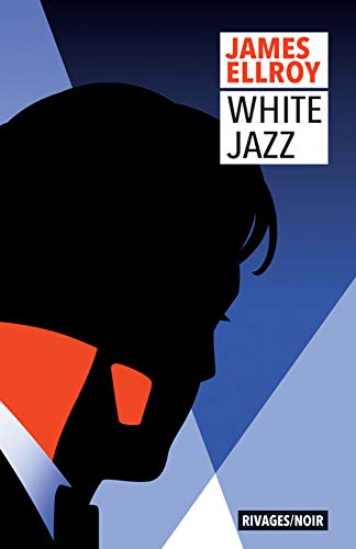 9782743648961: White jazz (Rivages/Noir)