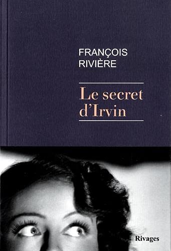 9782743650469: Le Secret d'Irvin