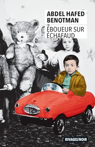 Beispielbild fr Eboueur sur chafaud [Poche] Benotman, Abdel Hafed et Guerif, Franois zum Verkauf von BIBLIO-NET