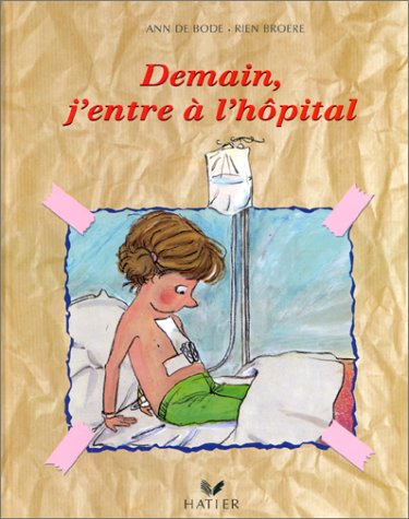 Stock image for Demain, j'entre  l'hpital for sale by Ammareal
