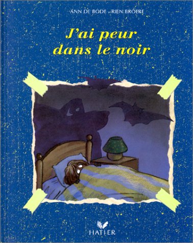 Beispielbild fr J'ai Peur Dans Le Noir zum Verkauf von RECYCLIVRE