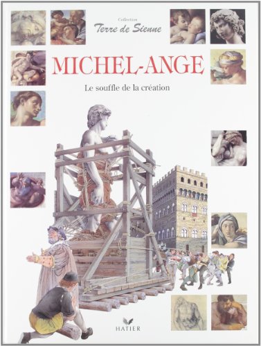 Beispielbild fr Michel-Ange : Le souffle de la cration zum Verkauf von Ammareal