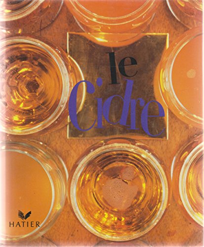 Beispielbild fr Le Cidre zum Verkauf von Better World Books