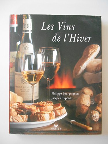 Stock image for Les Vins de l'hiver for sale by Ammareal