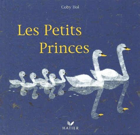 Stock image for Les petits princes for sale by Ammareal