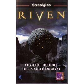 Stock image for Riven : Le guide officiel de la suite de Myst for sale by Ammareal