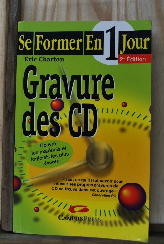 Beispielbild fr Gravure des CD Seconde Edition zum Verkauf von Ammareal