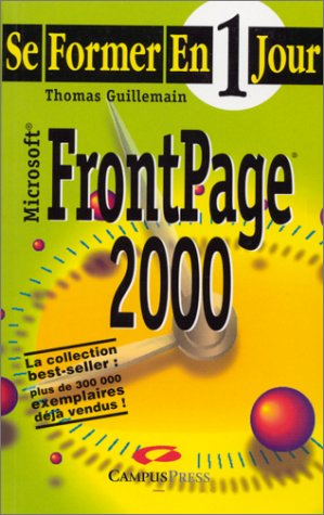 Stock image for FrontPage 2000 (Se former en 1 jour) for sale by Ammareal