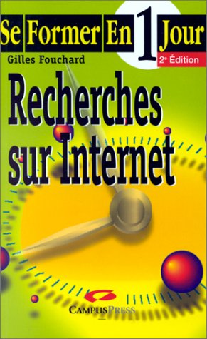 Stock image for Recherches sur Internet (Se former en 1 jour) for sale by Livreavous