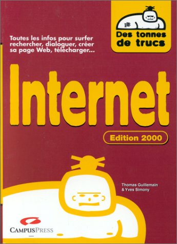 Stock image for Internet - Edition 2000 for sale by Ammareal