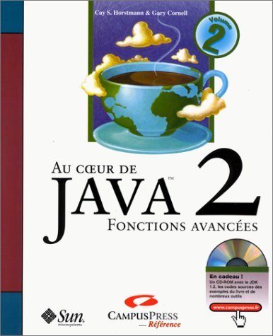 Stock image for Au coeur de Java 2 - Volume 2 : Notions avances for sale by Ammareal