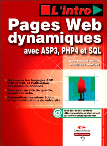 Beispielbild fr Pages Web dynamiques avec ASP, PHP, SQL zum Verkauf von Ammareal