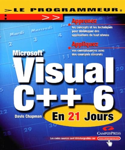 Beispielbild fr Visual C++ 6 en 21 jours zum Verkauf von Ammareal