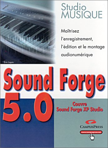 Imagen de archivo de Sound Forge 5.0, studio musique (PC) a la venta por Ammareal