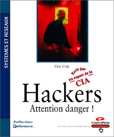 9782744012730: Hackers: Attention danger !