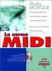 La Norme MIDI (avec CD-Rom) (9782744013416) by Young, Rob