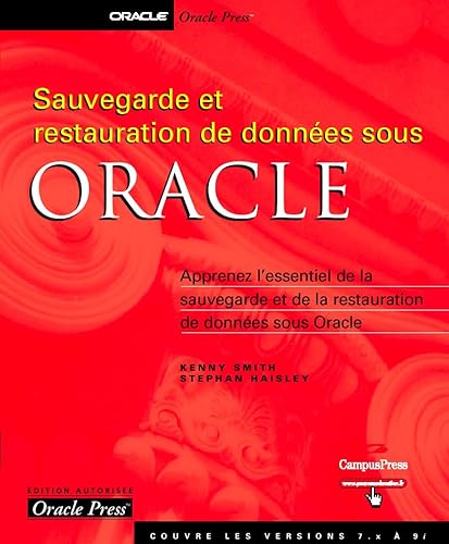 Stock image for Sauvegarde et restauration de donnes Oracle for sale by Ammareal