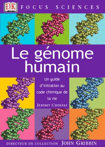 Imagen de archivo de Le Gnome humain : Un guide d'initiation au code chimique de la vie a la venta por medimops
