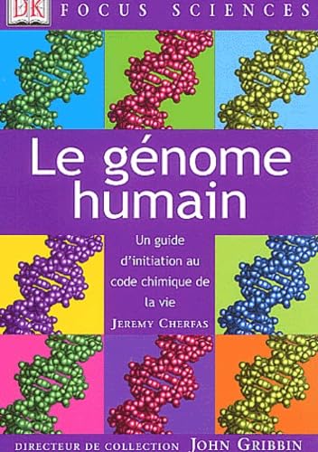 Stock image for Le Gnome humain : Un guide d'initiation au code chimique de la vie for sale by medimops