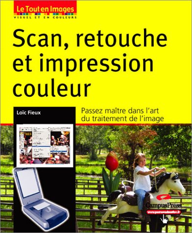 Stock image for Scan retouche et impression for sale by medimops