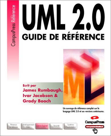 Beispielbild fr UML 2.0 - Guide de rfrence: Ecrit par les fondateurs d'UML zum Verkauf von Ammareal