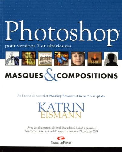 Stock image for Photoshop CS Masques et compositions for sale by medimops