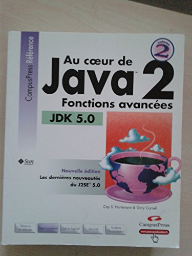 Beispielbild fr Au Coeur de Java 2: Fonctions avances zum Verkauf von medimops