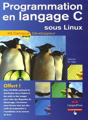 9782744019746: PROGRAMMATION EN LANGAGE C SOUS LINUX (KIT CAMPUS DEVELOPPEUR)