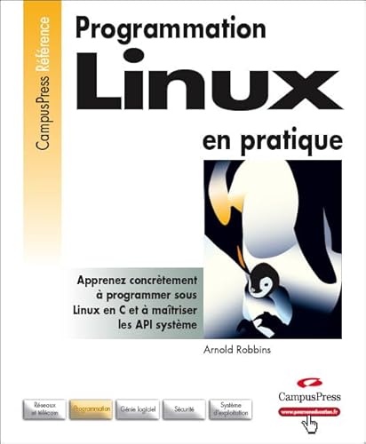 Beispielbild fr Programmation Linux en pratique zum Verkauf von Ammareal