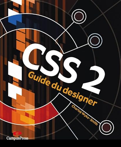 9782744020025: CSS 2, GUIDE DU DESIGNER