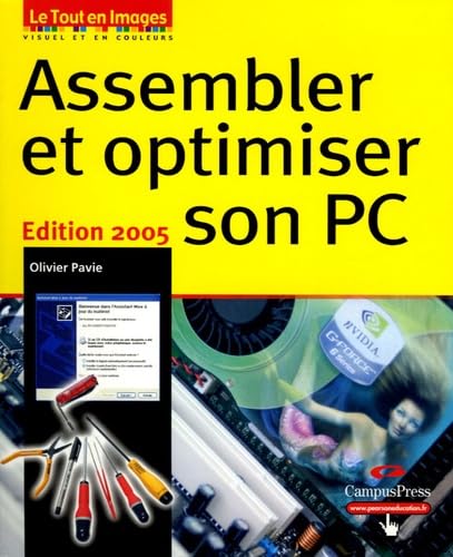 9782744020155: Assembler et optimiser son PC pour les loisirs numriques