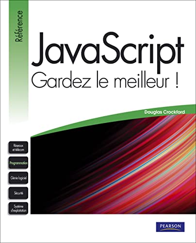 Imagen de archivo de JavaScript : Gardez le meilleur ! a la venta por Ammareal