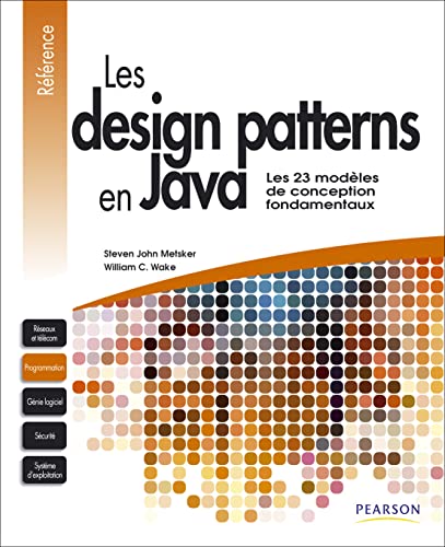 Stock image for Les Design Patterns En Java : Les 23 Modles De Conception Fondamentaux for sale by RECYCLIVRE