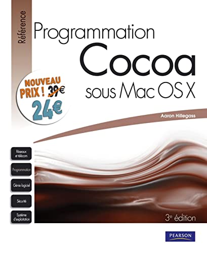 Beispielbild fr Programmation Cocoa Sous Mac OS X nouveau prix zum Verkauf von Ammareal