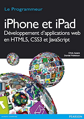 Beispielbild fr Iphone et Ipad Developpement d'Applications Web en HTML5, CSS3 et Javascript zum Verkauf von Ammareal