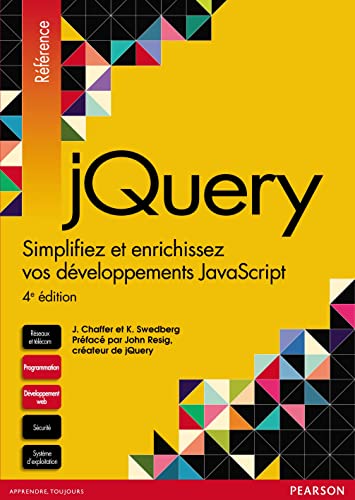 Stock image for jQuery: Simplifiez et enrichissez vos dveloppements JavaScript for sale by medimops