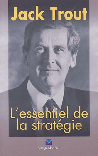 L'ESSENTIEL DE LA STRATEGIE