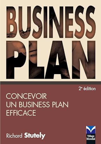 Imagen de archivo de Business plan: Concevoir un business plan efficace a la venta por Ammareal