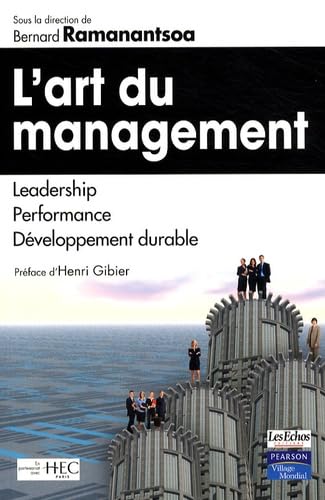 9782744063572: L' Art du management - Performance - Dveloppement Durable - Leadership