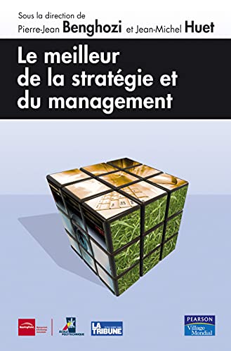 Beispielbild fr Le meilleur de la stratgie et du management zum Verkauf von Ammareal