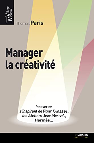 Stock image for MANAGER LA CREATIVITE for sale by Ammareal