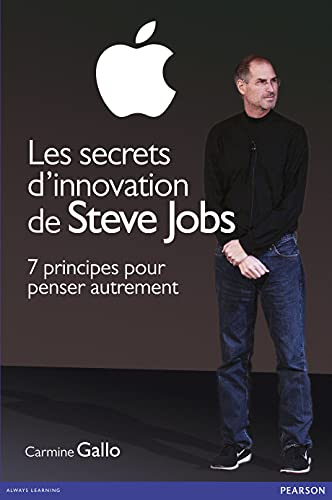 Stock image for Les secrets d'innovation de Steve Jobs : 7 principes pour penser autrement for sale by Ammareal