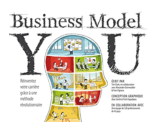 Stock image for Business Model You: Rinventez votre carrire grce  une mthode rvolutionnaire for sale by medimops
