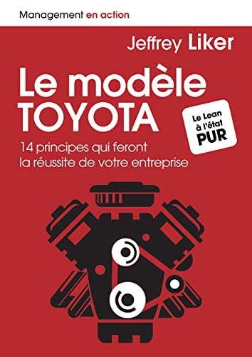 Beispielbild fr Le modle Toyota : 14 principes qui feront la russite de votre entreprise zum Verkauf von medimops